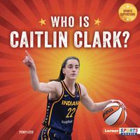 Produktbild: Who Is Caitlin Clark?