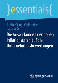 Produktbild: Die Auswirkungen der hohen Inflationsraten auf die Unternehmensbewertungen