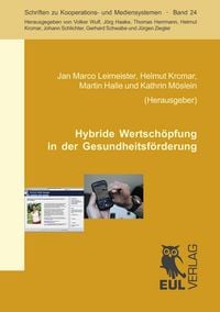Produktbild: Hybride Wertsch&ouml;pfung in der Gesundheitsf&ouml;rderung