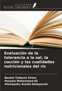 Produktbild: Evaluaci&oacute;n de la tolerancia a la sal, la cocci&oacute;n y las cualidades nutricionales del ric