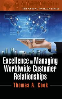 Produktbild: Excellence in Managing Worldwide Customer Relationships
