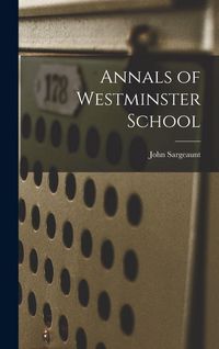 Produktbild: Annals of Westminster School