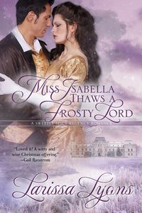 Produktbild: Miss Isabella Thaws a Frosty Lord