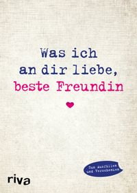 Produktbild: Was ich an dir liebe, beste Freundin