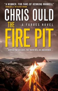 Bild vom Artikel The Fire Pit (Faroes Novel 3) vom Autor Chris Ould
