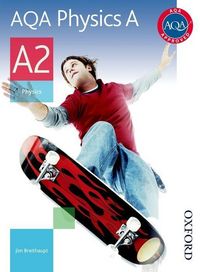 Produktbild: Breithaupt, J: AQA Physics A A2 Student Book