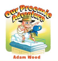 Produktbild: Our Preemie Adventure