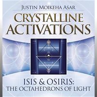 Bild vom Artikel Crystalline Activations: Isis & Osiris vom Autor Justin Moikeha Asar
