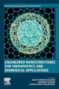 Produktbild: Engineered Nanostructures for Therapeutics and Biomedical Applications