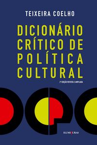 Produktbild: Dicion&aacute;rio critico de pol&iacute;tica cultural