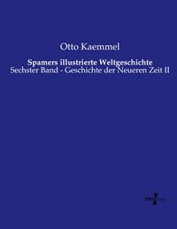 Produktbild: Spamers illustrierte Weltgeschichte