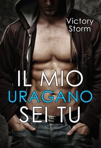 Produktbild: Il mio uragano sei tu