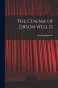 Produktbild: The Cinema of Orson Welles