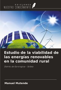 Produktbild: Estudio de la viabilidad de las energ&iacute;as renovables en la comunidad rural