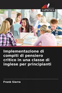 Produktbild: Implementazione di compiti di pensiero critico in una classe di inglese per principianti