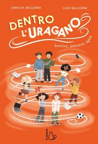 Produktbild: Dentro l'uragano. Sentire, pensare, agire