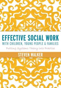 Produktbild: Effective Social Work with Children, Young People and Families