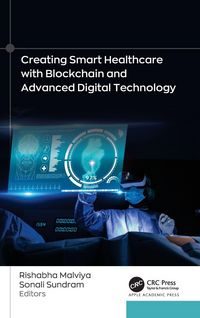 Produktbild: Creating Smart Healthcare with Blockchain and Advanced Digital Technology