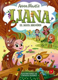 Produktbild: Liana 3: El agua arco&iacute;ris