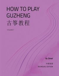 Produktbild: How To Play Guzheng - Vol.7