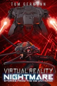 Produktbild: Virtual Reality Nightmare (Stories From The CM Universe, #2)