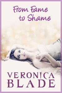 Produktbild: From Fame to Shame (Twin Fame, #1)