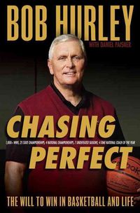 Produktbild: Chasing Perfect: The Will to Win in Basketball and Life