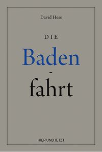 Produktbild: Die Badenfahrt