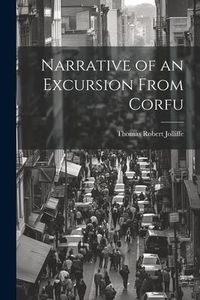 Produktbild: Narrative of an Excursion From Corfu