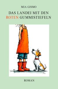 Produktbild: Das Landei mit den roten Gummistiefeln