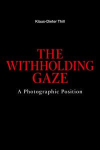 Produktbild: The Withholding Gaze