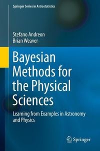 Produktbild: Bayesian Methods for the Physical Sciences