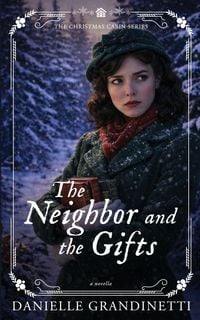 Produktbild: The Neighbor and the Gifts