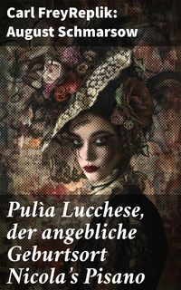 Produktbild: Pul&igrave;a Lucchese, der angebliche Geburtsort Nicola's Pisano
