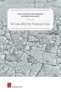 Produktbild: Schmidt, J: EU Law after the Financial Crisis