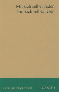 Produktbild: Mit sich selber reden. F&uuml;r sich selber lesen