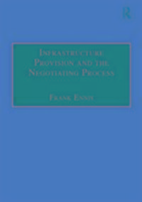 Produktbild: Ennis, F: Infrastructure Provision and the Negotiating Proce