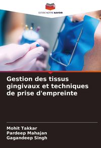 Produktbild: Gestion des tissus gingivaux et techniques de prise d'empreinte