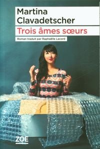 Produktbild: Trois &acirc;mes soeurs
