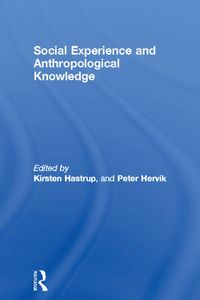 Produktbild: Social Experience and Anthropological Knowledge