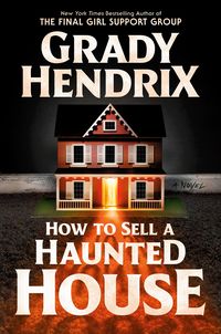 Bild vom Artikel How to Sell a Haunted House vom Autor Grady Hendrix