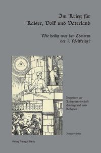 Produktbild: Im Krieg f&uuml;r Kaiser, Volk und Vaterland