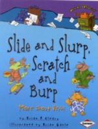 Produktbild: Cleary, B: Slide and Slurp, Scratch and Burp