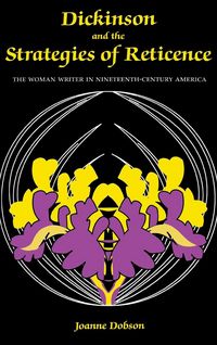 Produktbild: Dobson, J: Dickinson and the Strategies of Reticence