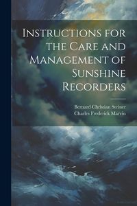 Produktbild: Instructions for the Care and Management of Sunshine Recorders