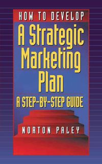 Produktbild: How to Develop a Strategic Marketing Plan