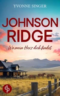 Produktbild Johnson Ridge - Wo mein Herz dich findet