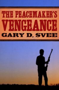 Produktbild: The Peacemaker's Vengeance