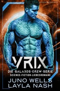Produktbild: Vrix (Die Galaxos Crew, #2)