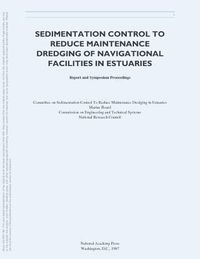 Produktbild: Sedimentation Control to Reduce Maintenance Dredging of Navigational Facilities in Estuaries